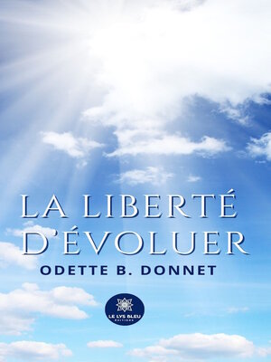 cover image of La liberté d'évoluer